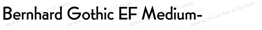 Bernhard Gothic EF Medium字体转换